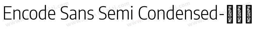 Encode Sans Semi Condensed字体转换